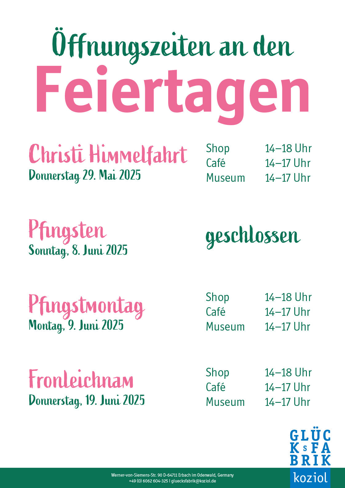 Öffnungszeiten Pfingsten + Feiertage
