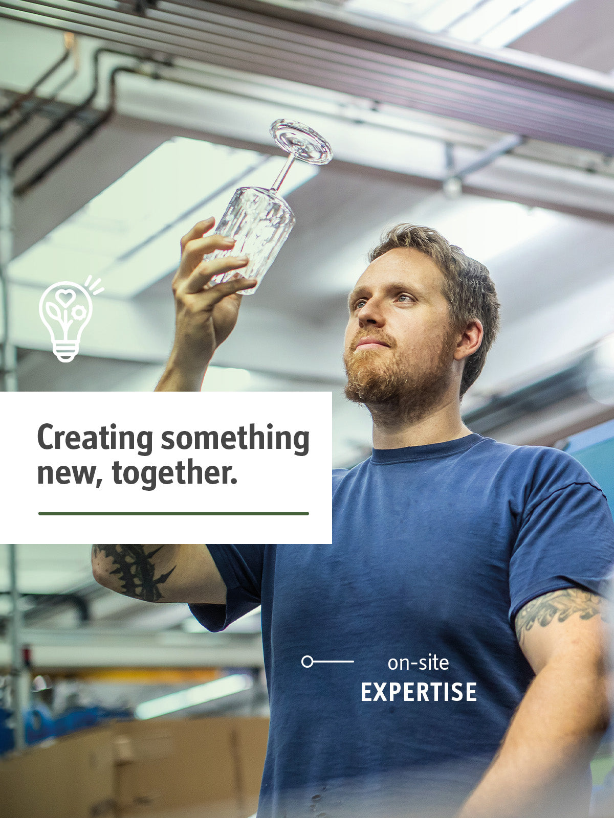Creating something new, together with on-site expertise.
