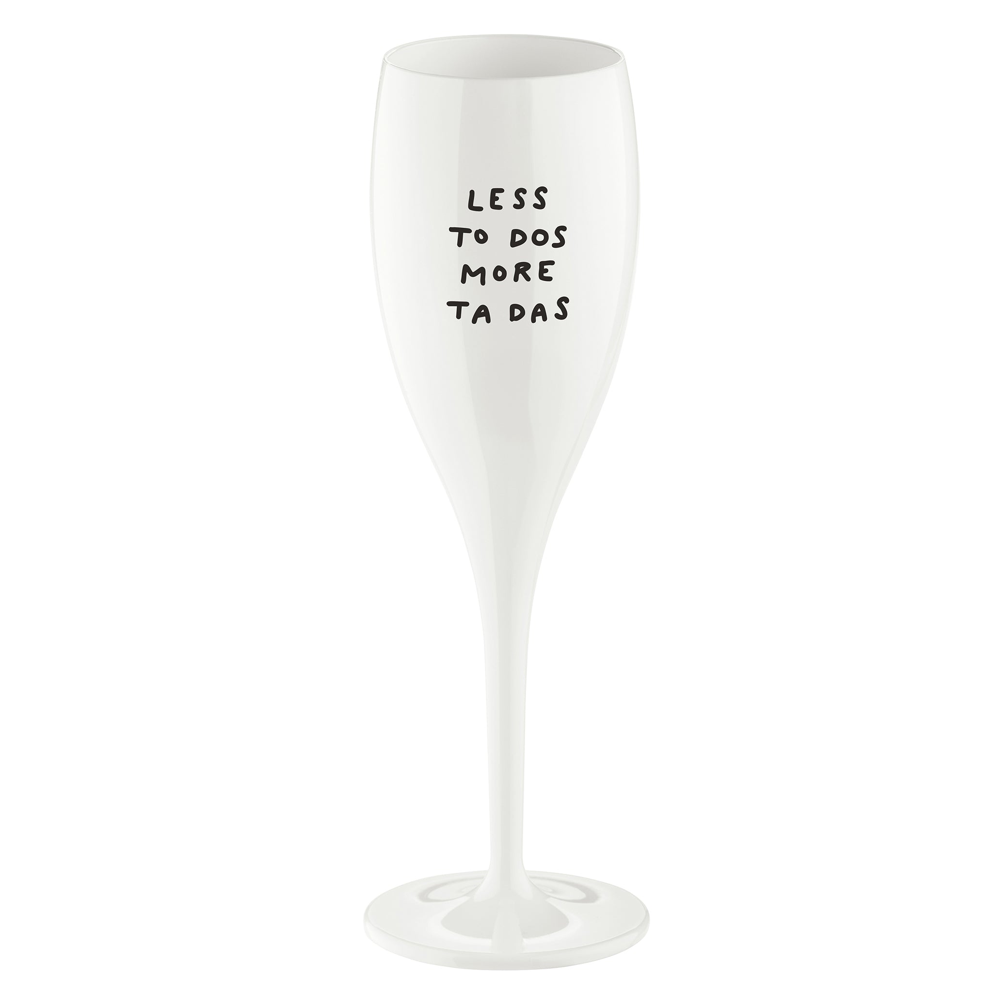 koziol Glas mit Druck CHEERS No. 1 LESS TO DOS MORE TA DAS